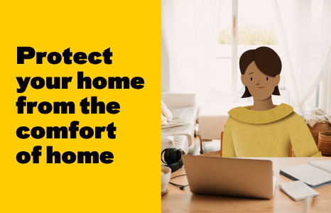 Protect your home from the comfort of home